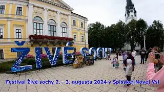 Festival ŽIVÉ SOCHY, 2.-3. august 2024 v Spišskej Novej Vsi