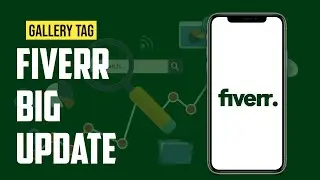 Fiverr New Update 2021 | Gig Gallery Tagging | Fiverr search tag