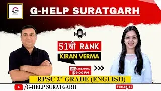 INTERVIEWING KIRAN VERMA II RANK 51 II SENIOR TEACHER II G-HELP SURATGARH II