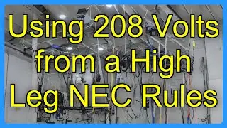 Using 208 Volts from a High Leg NEC Rules