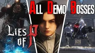 Lies of P - All Bosses (4K, PC Demo)