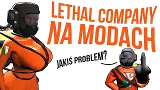 Lethal Company na modach to gra roku XD | ft. Enigma, Diabeuu, Marson, JayDee, Mateusz