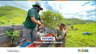 ÁGUAS DO SAPUCAÍ: Preservando para o futuro!