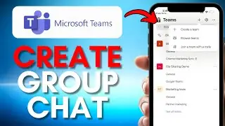 How to Create Group Chat in Teams Mobile 2025 UPDATED