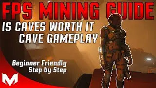 Star Citizen FPS Mining in 3.12 guide | Beginner Friendly