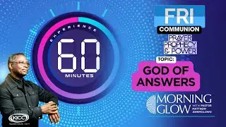 God of Answers REVEALED |  Morning Glow  01-11-24
