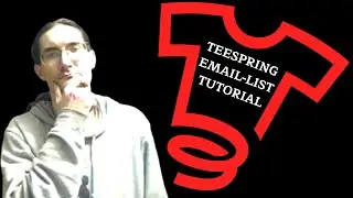 TEESPRING EMAIL LIST
