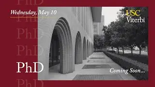 USC Viterbi School of Engineering 2023 Commencement Ceremony (PhD)