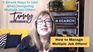 3 Simple Tips to Help You Negotiate Multiple Job Offers!