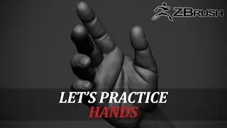 ZBRUSH Sculpting - Let's Practice Hands - Part 04 (RAW FOOTAGE)
