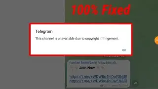 Sorry, this channel is unavailable due to copyright infringement. || Telegram copyright problem fix.