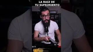 LA RAIZ DE TU SUFRIMIENTO