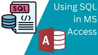 Using SQL in MS Access