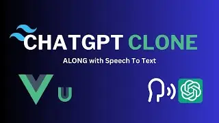 ChatGPT Clone using Vue.js 3, VueUse and Tailwind CSS along with Speech To Text functionality