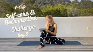 7-Day Self-care & Reconnection Challenge // Day 5 Journal Prompts // By Marina Lukoschat