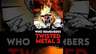 Who remembers TWISTED METAL 2 