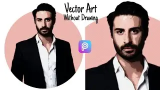 Vector Art in Picsart | Picsart Editing Newstyle 2021 | vector art in Mobile