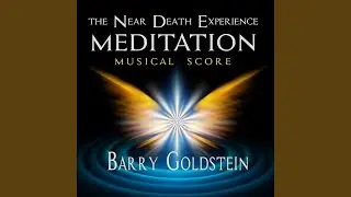 The Near Death Experience Meditation: Musical Score