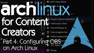 ALCC | Part 4: Configuring OBS on Arch Linux