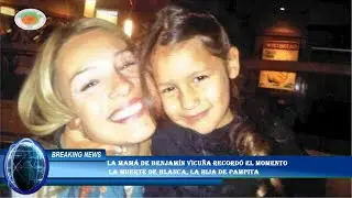 La mamá de Benjamín Vicuña recordó el momento  la muerte de Blanca, la hija de Pampita