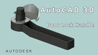 AutoCAD 3D, How to drawing door lock handle, 3D Modeling, sketches