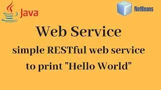 How to create RESTful Web Service in java
