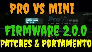 Behringer Pro VS Mini Update 2.0.0 Presets & Portamento