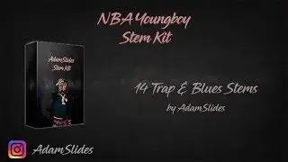 [FREE] NBA Youngboy x JayDaYoungan Stem / Loop Kit 2019 | FL Studio 20 Tutorial @AdamSlides