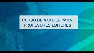 Moodle para profesores editores