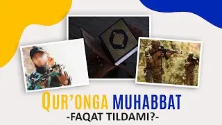 QUR'ONGA MUHABBAT || ABU MUOVIYA