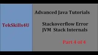 Part 4 : Stackoverflow Error  and jvm stack in Java Programming