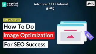 How To Do Image Optimization in SEO | SEO Tutorial in Tamil | #16