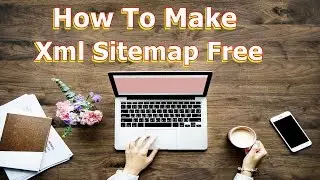 Online Website Sitemp Generator Tool Create Your Webiste Sitemap For Free