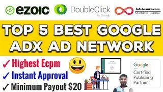 Top 5 Best Google Adx Ad Network | Best Adsense Alternative | Google Publisher Partner | Google Adx