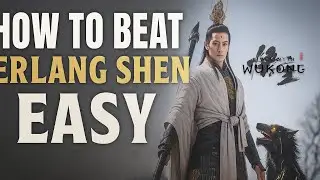 How to Beat Erlang Shen EASY | Black Myth Wukong Boss Guide 