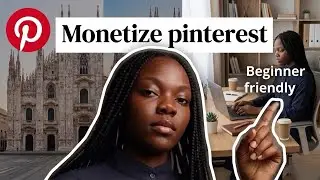How to Monetize your PINTEREST Page as a Beginner