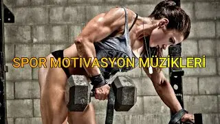 Spor Movitasyon Müzikleri | Fitness Müzikleri