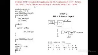 Lecture 16 :  8051 Timer  programming using C(Keil)-Timer 1 ,Mode 2(Split  timer mode)