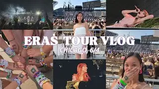 TAYLOR SWIFT ERAS TOUR VLOG | FLOOR CHICAGO NIGHT 3: grwm, concert videos, Taylor Nation notices!