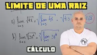 Propriedades dos limites - Limite de uma raiz