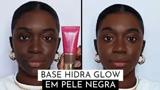 RESENHA BASE HIDRA GLOW NIINA SECRETS EM PELE NEGRA - FRANCINE MONTEIRO