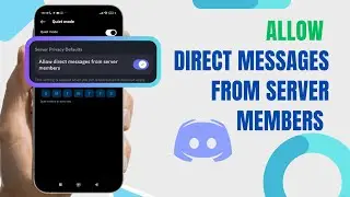 Allow Direct Messages From Server Members On Discord. |Technologyglance