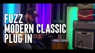 FUZZ - Modern Classic Plug-in