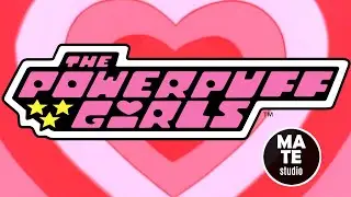 Powerpuff Girls Theme Ending (Cover by Mate Studio)