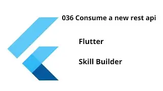 036 Consume a new rest api || Flutter || Free Course