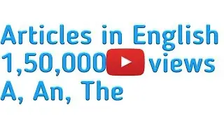 Articles in English Grammar (Explained in Marathi/मराठी )