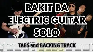 SIAKOL BAKIT BA ADL Electric Guitar Solo with Tabs and  Backing Track by Alvin De Leon