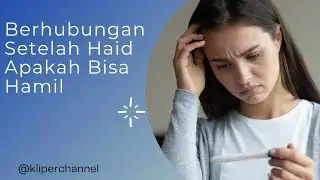 Can You Get Pregnant After Having Sex After Menstruation?