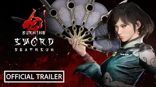 Burning Sword: Death Sun - Official Trailer