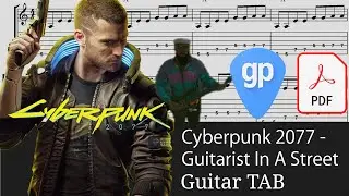 Cyberpunk 2077 soundtrack - Guitarist In A Street Guitar Tabs [TABS]
